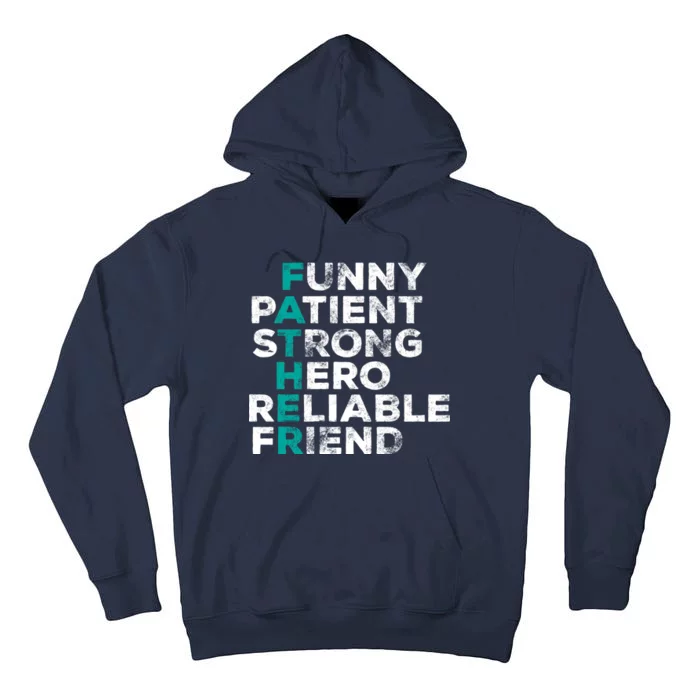 Strong Father Meaning Tall Hoodie