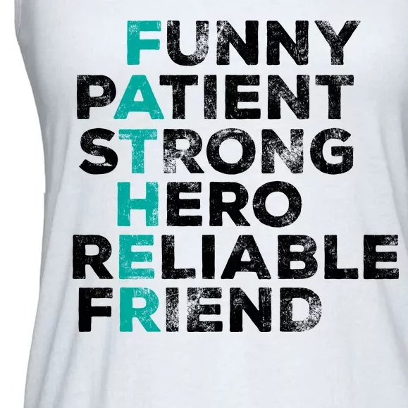 Strong Father Meaning Ladies Essential Flowy Tank