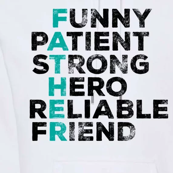 Strong Father Meaning Premium Hoodie