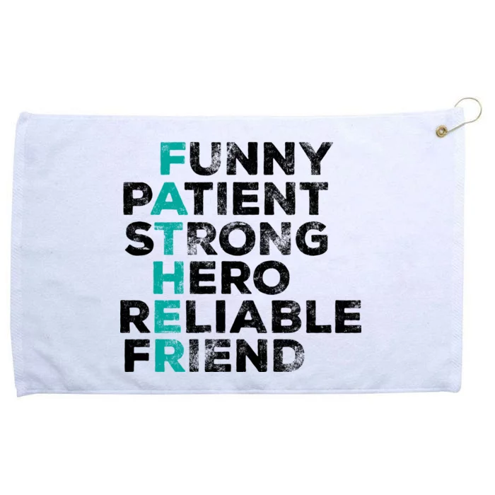 Strong Father Meaning Grommeted Golf Towel