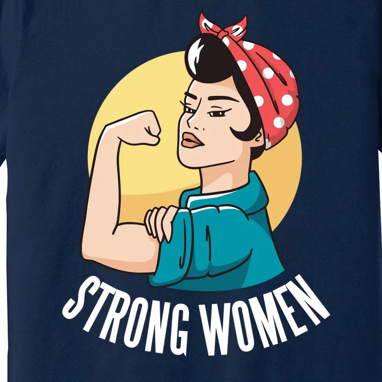 Strong Female Premium T-Shirt