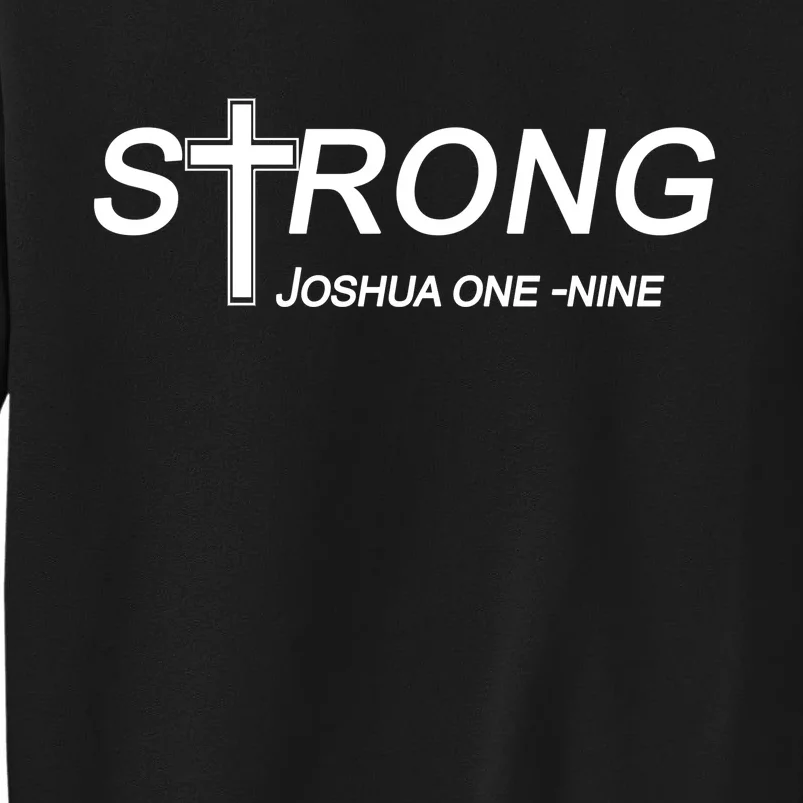 Strong Joshua One Nine Tall Sweatshirt