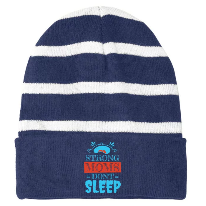 Strong Moms Don't Sleep Striped Beanie with Solid Band