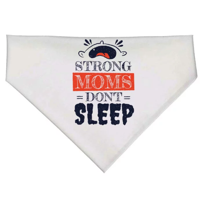 Strong Moms Don't Sleep USA-Made Doggie Bandana