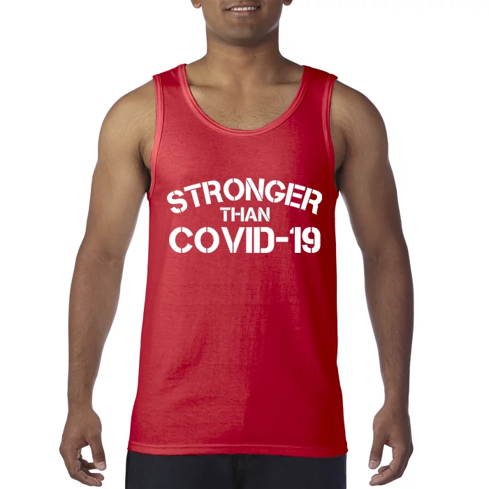 Stronger Than Covid 19 Tank Top