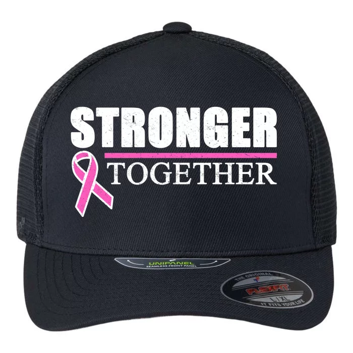 Stronger Together Breast Cancer Awareness Flexfit Unipanel Trucker Cap