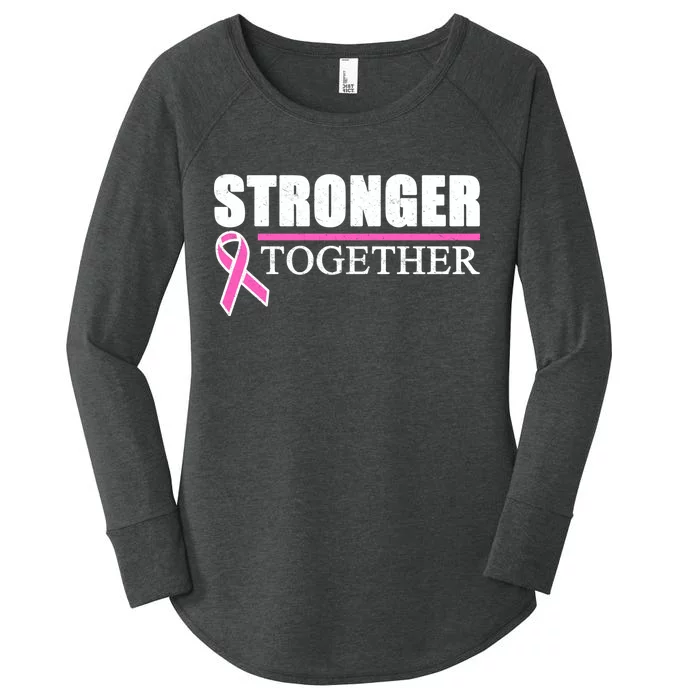 Stronger Together Breast Cancer Awareness Women's Perfect Tri Tunic Long Sleeve Shirt