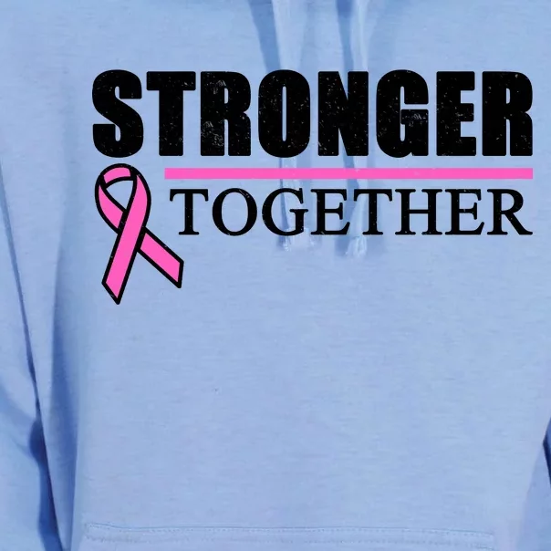 Stronger Together Breast Cancer Awareness Unisex Surf Hoodie