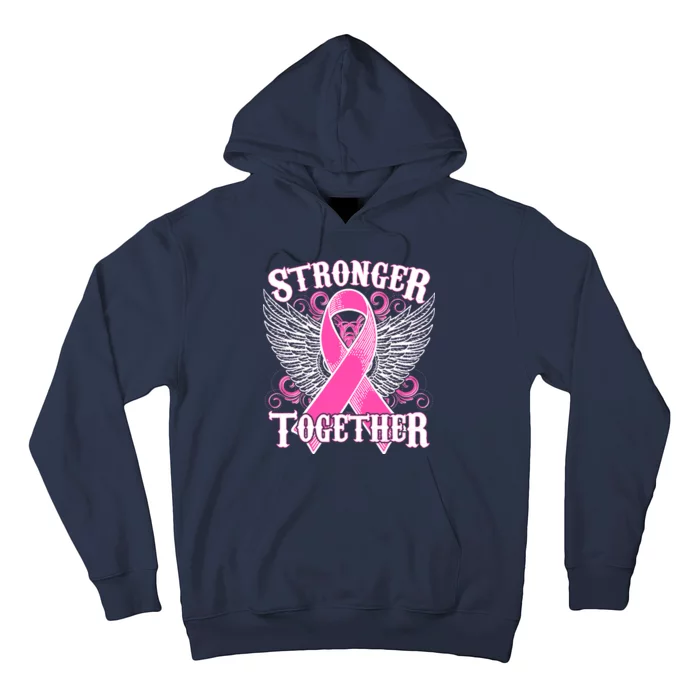 Stronger Together Support Breast Cancer Awareness Hoodie