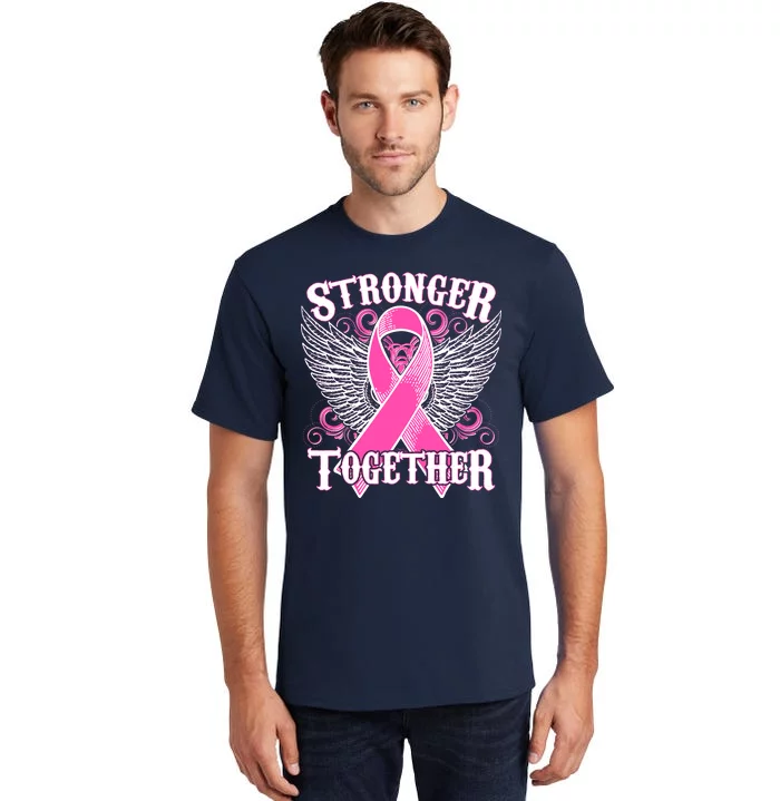 Stronger Together Support Breast Cancer Awareness Tall T-Shirt