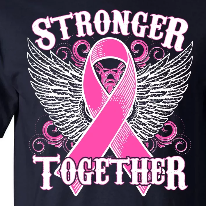 Stronger Together Support Breast Cancer Awareness Tall T-Shirt