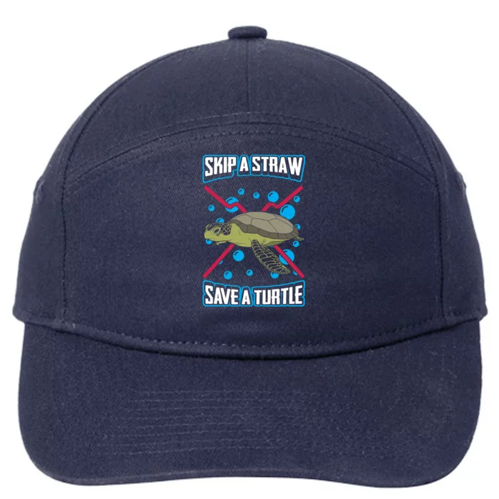 Skip The Straw Save A Turtle Clean Oceans Gift 7-Panel Snapback Hat