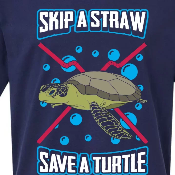 Skip The Straw Save A Turtle Clean Oceans Gift Sueded Cloud Jersey T-Shirt