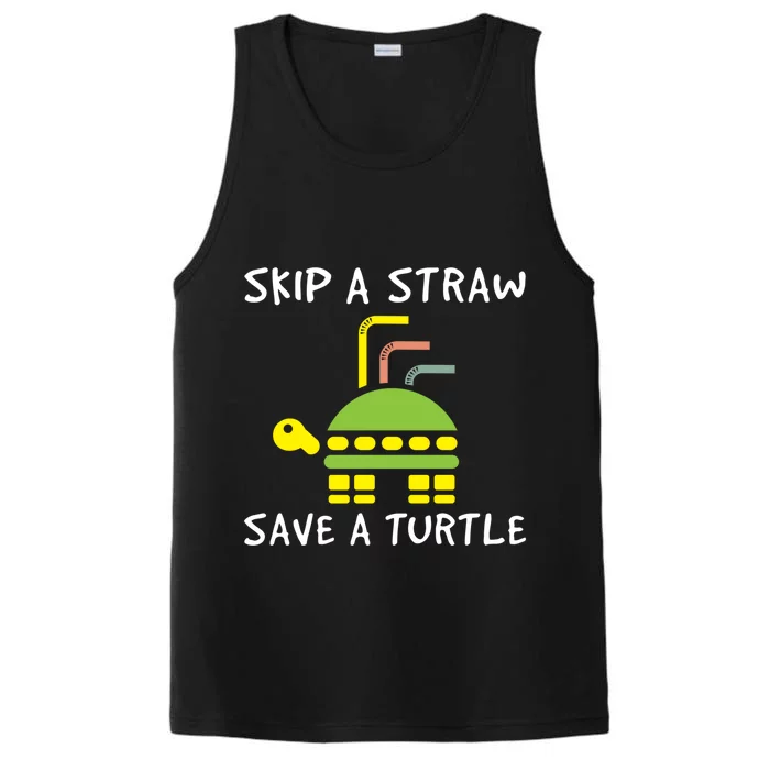 Skip The Straw Save A Turtle Funny Gift Performance Tank