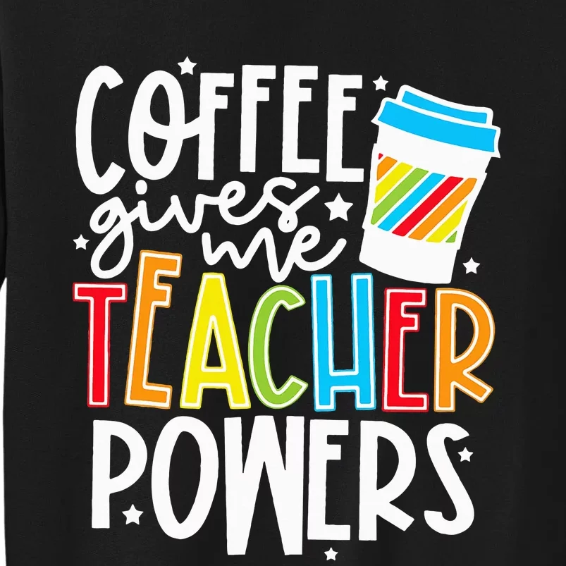 Spooky Teacher Superpowers Halloween Costume Coffee Sweatshirt