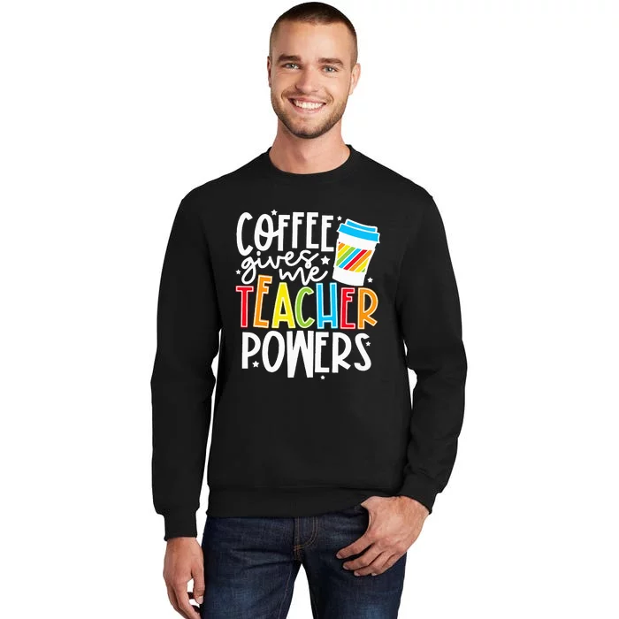 Spooky Teacher Superpowers Halloween Costume Coffee Tall Sweatshirt