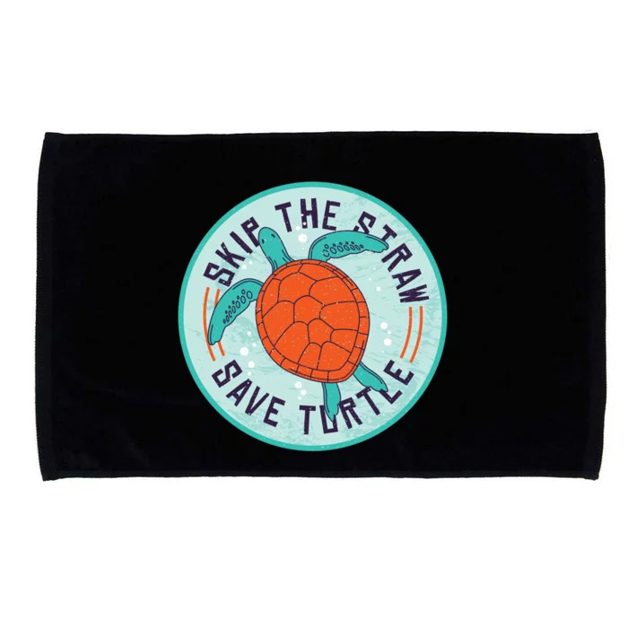 Skip The Straw Save Turtle Ocean Lover Meaningful Gift Microfiber Hand Towel