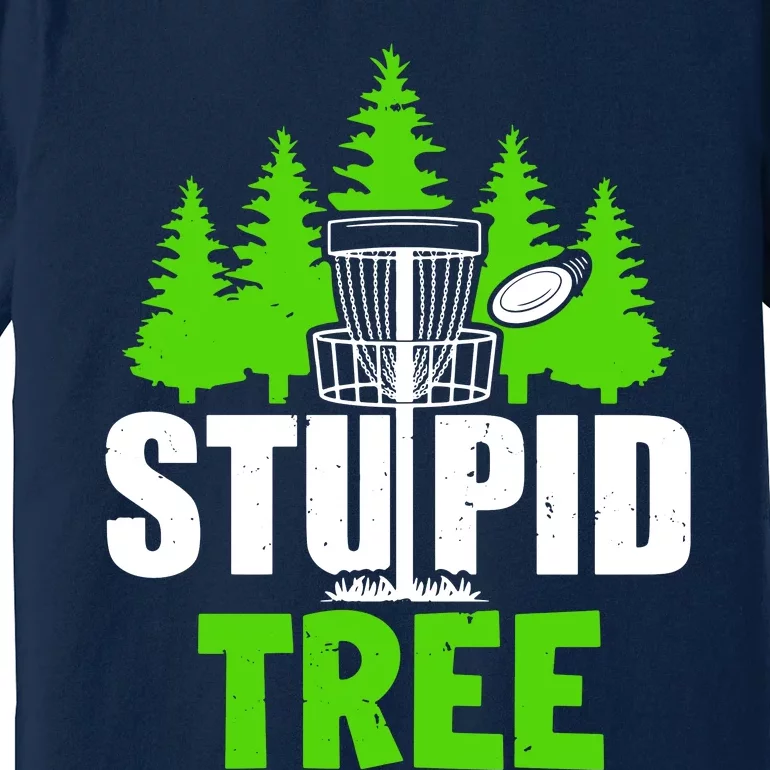 Stupid Tree Premium T-Shirt