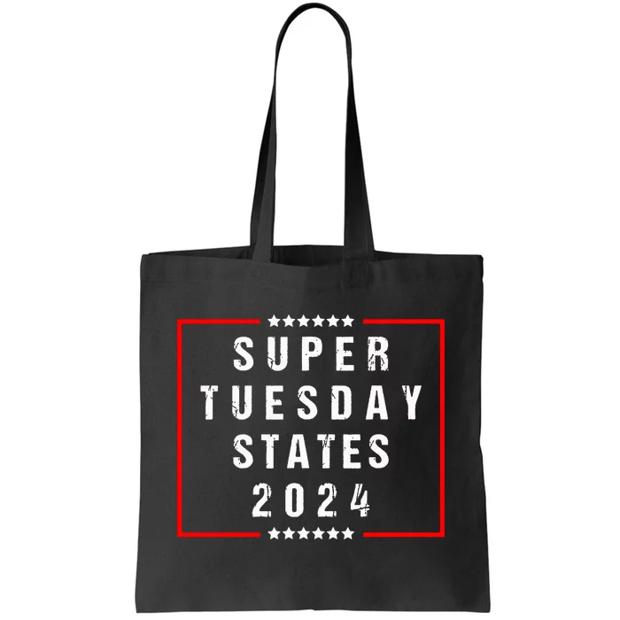 Super Tuesday States 2024 Vote American Elections Tote Bag