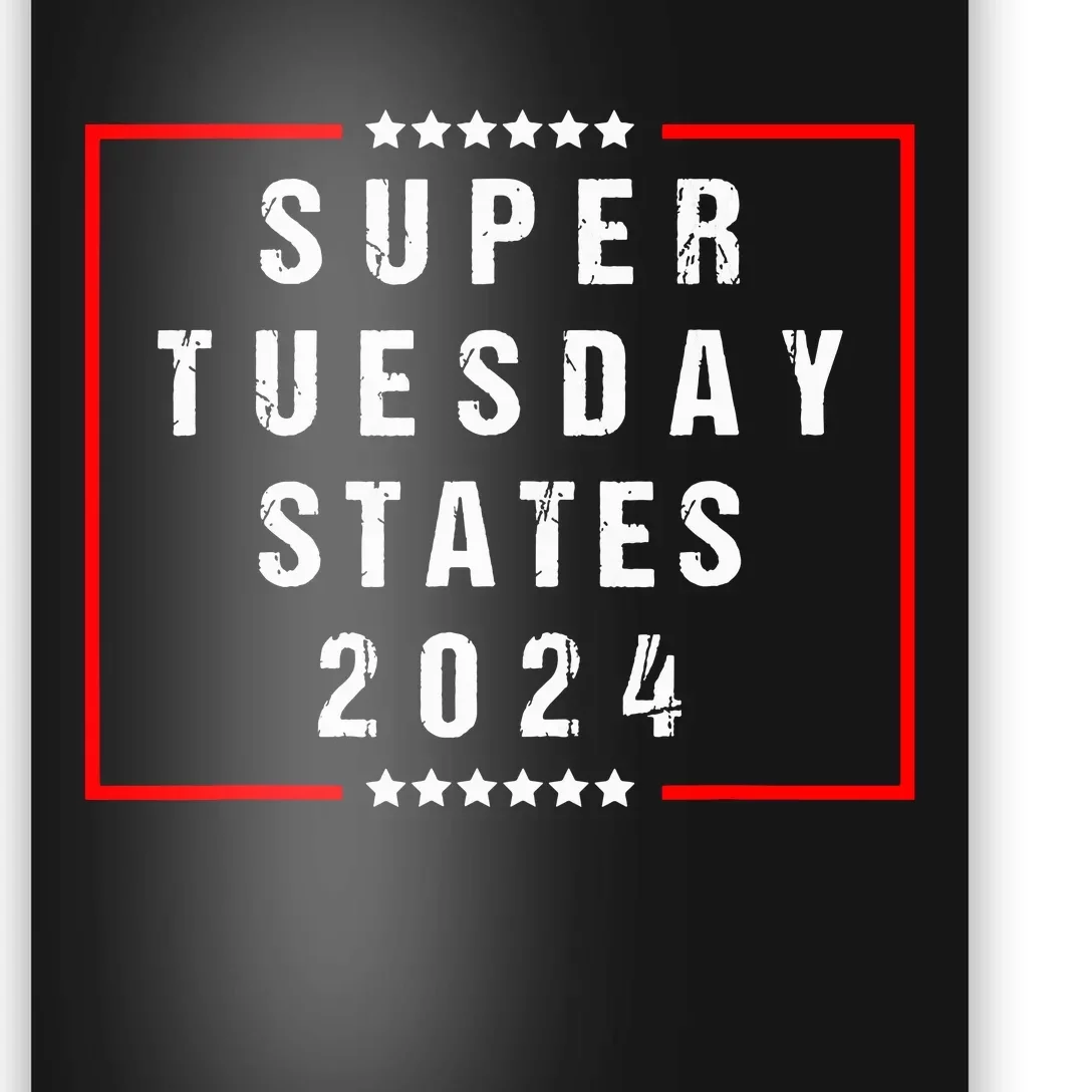 Super Tuesday States 2024 Vote American Elections Poster