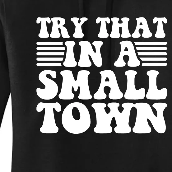 Small Town Women's Pullover Hoodie