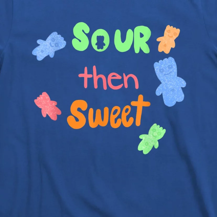 Sour Then Sweet Sour Candy Patch T-Shirt