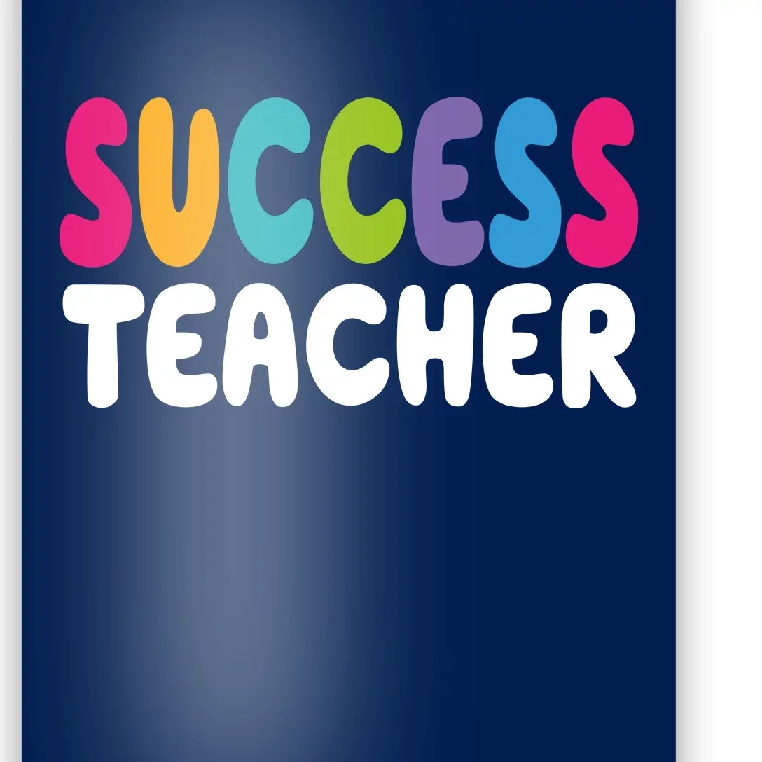 Success Teacher Poster