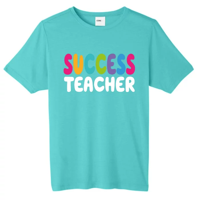 Success Teacher ChromaSoft Performance T-Shirt