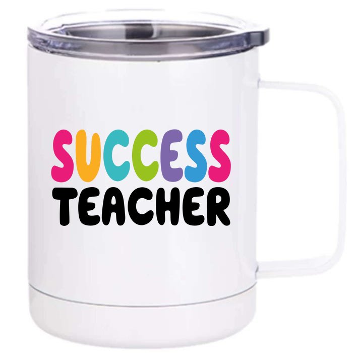 Success Teacher Front & Back 12oz Stainless Steel Tumbler Cup