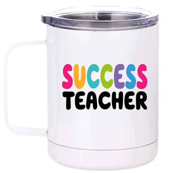 Success Teacher Front & Back 12oz Stainless Steel Tumbler Cup