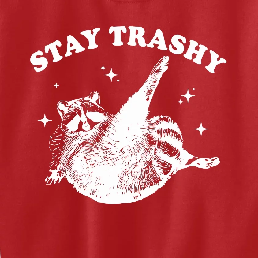 Stay Trashy Kids Sweatshirt