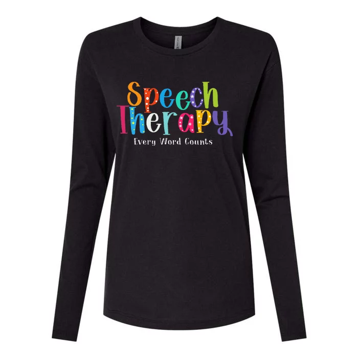 Speech Therapy Speech Language Pathologist Therapist Womens Cotton Relaxed Long Sleeve T-Shirt