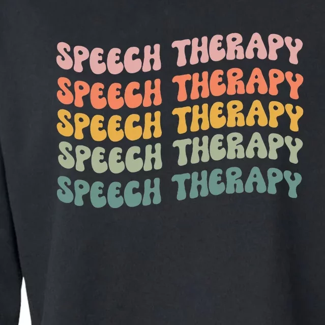 Speech Therapy Speech Language Pathologist Slp Team Cropped Pullover Crew