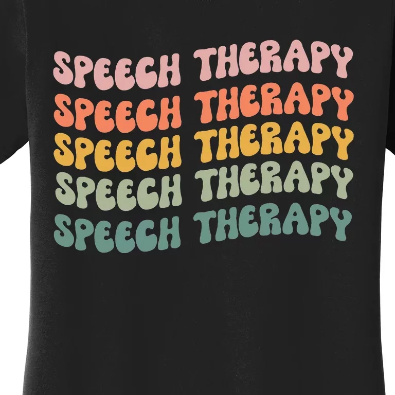 Speech Therapy Speech Language Pathologist Slp Team Women's T-Shirt