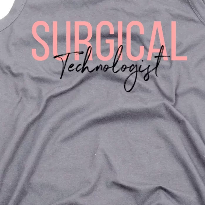 Surgical Technologist Scrub Tech Meaningful Gift Tank Top