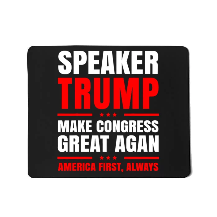 Speaker Trump | Speaker Of The House Mousepad