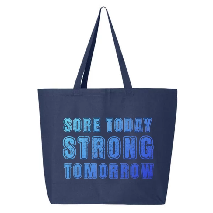 Sore Today Stronger Tomorrow Funny Gym Fitness Workout Gift 25L Jumbo Tote