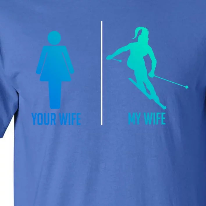 Ski Trip Skiing Wife Husband Marriage Gift Tall T-Shirt