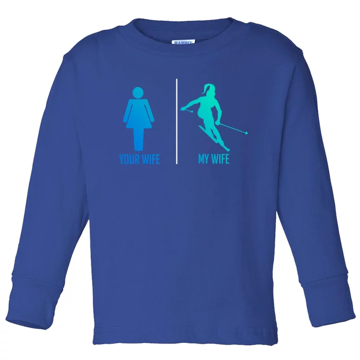 Ski Trip Skiing Wife Husband Marriage Gift Toddler Long Sleeve Shirt