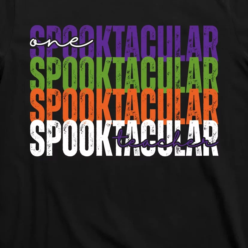 Sppoktacular Teacher T-Shirt