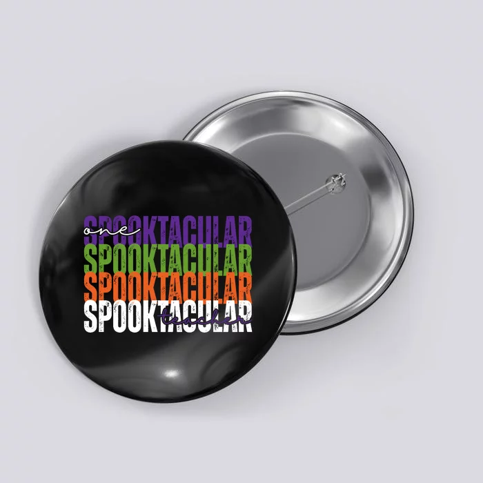 Sppoktacular Teacher Button