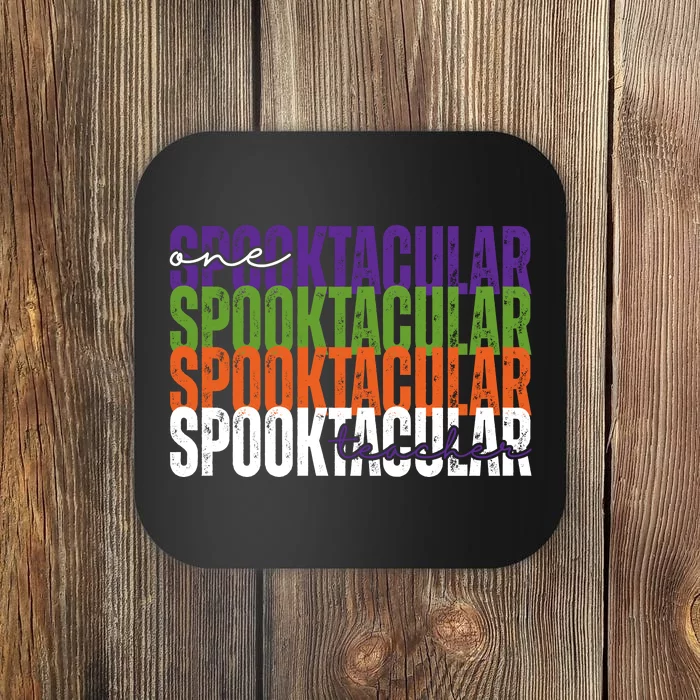 Sppoktacular Teacher Coaster