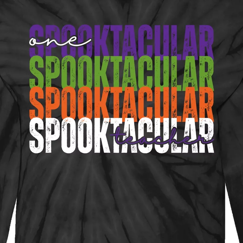 Sppoktacular Teacher Tie-Dye Long Sleeve Shirt