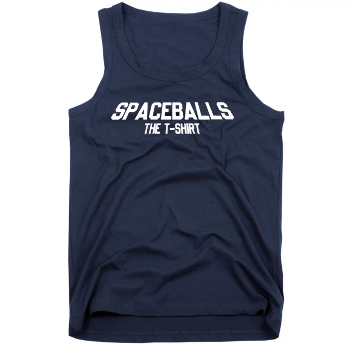 Spaceballs The Tank Top