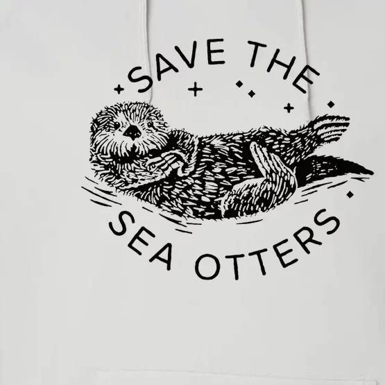 Save The Sea Otters Performance Fleece Hoodie