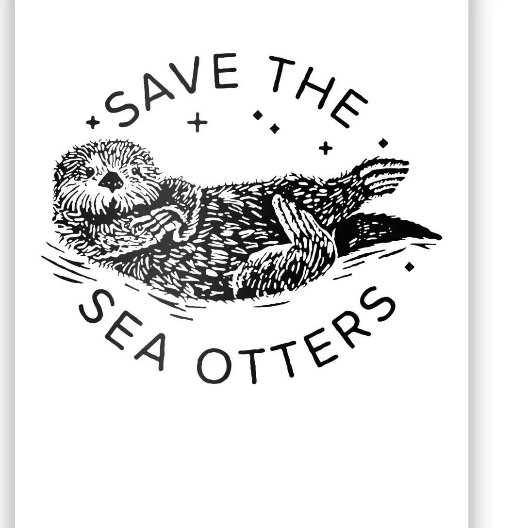 Save The Sea Otters Poster