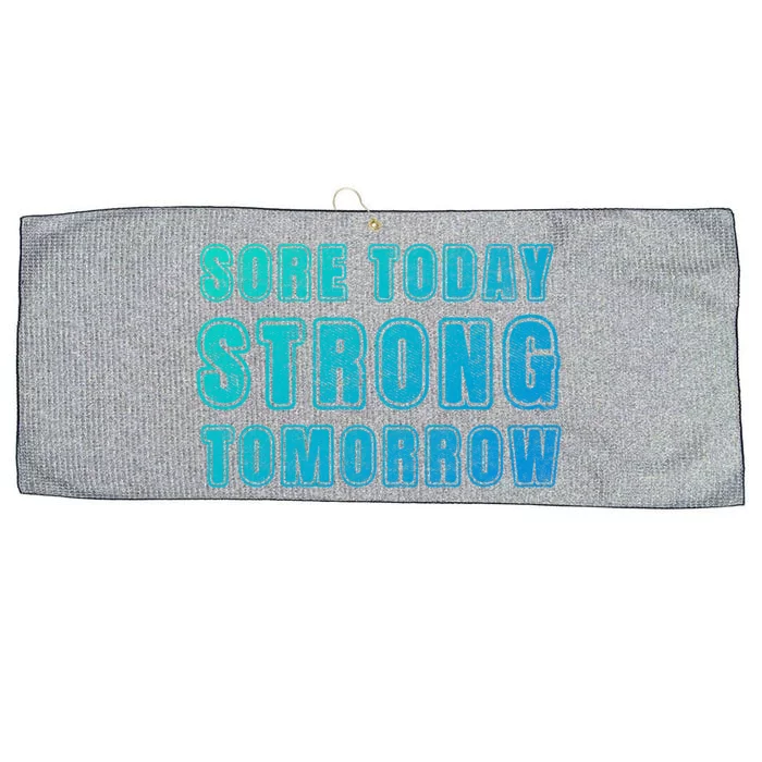 Sore Today Stronger Tomorrow Funny Gym Fitness Workout Gift Large Microfiber Waffle Golf Towel