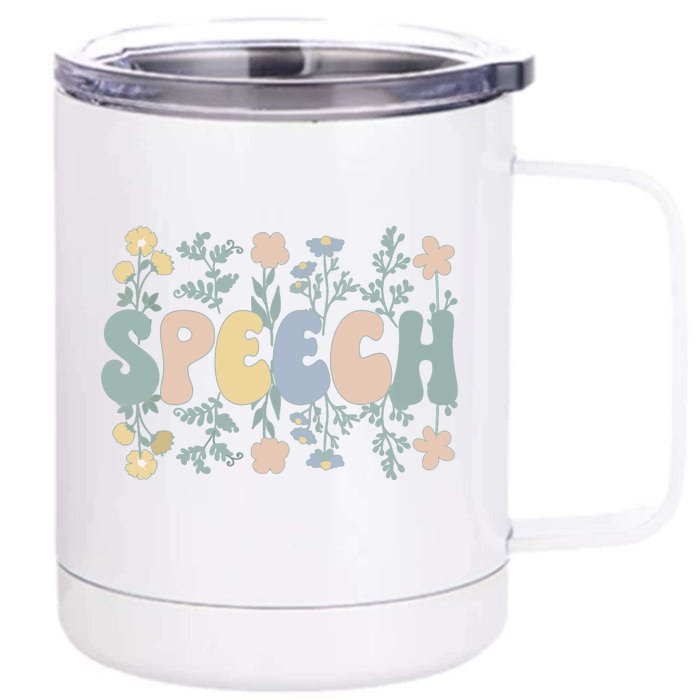 Speech Therapists Speech Language Pathologist SLP Front & Back 12oz Stainless Steel Tumbler Cup