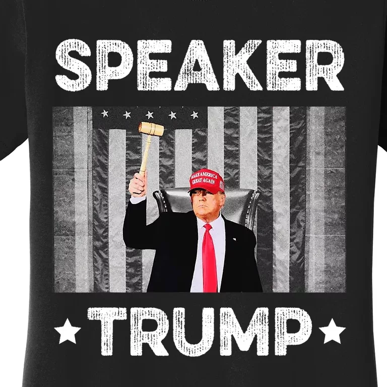 Speaker Trump | Speaker Of The House America Flag Pro Trump Women's T-Shirt