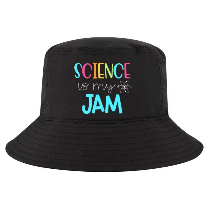 Science Teacher Science Is My Jam Cool Comfort Performance Bucket Hat